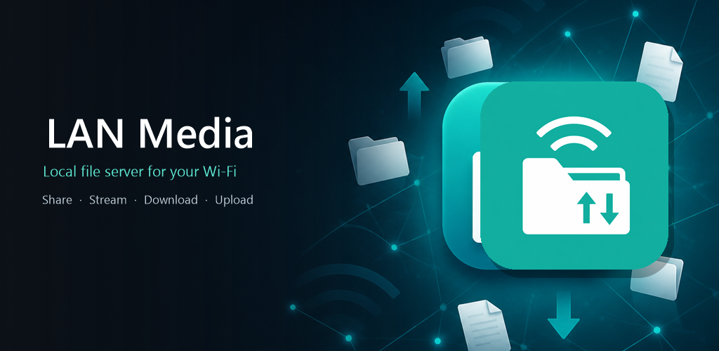 LAN Media: local file server for your Wi-Fi