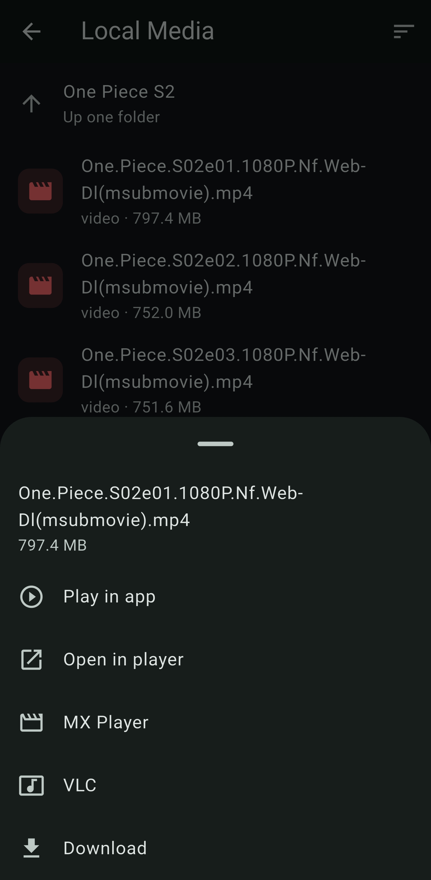 Play in app, open in VLC or MX Player, and download options